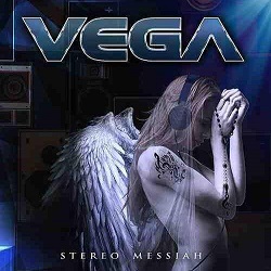 Vega – Stereo Messiah
